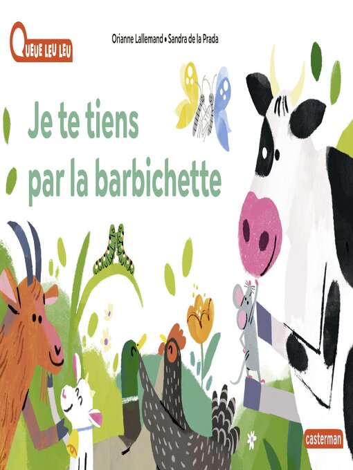 Title details for Je te tiens par la barbichette by Orianne Lallemand - Available